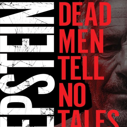 Epstein: Dead Men Tell No Tales - Ingram