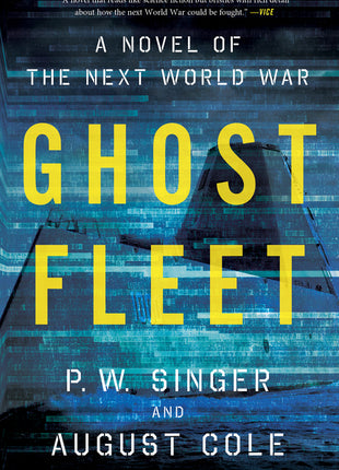 Ghost Fleet: A Novel of the Next World War - Ingram