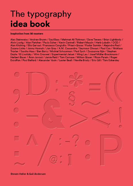 Typography Idea Book: Inspiration from 50 Masters (Type, Fonts, Graphic Design) - Ingram