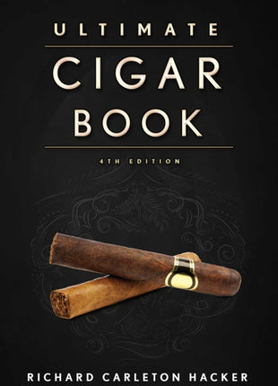Ultimate Cigar Book: 4th Edition - Ingram