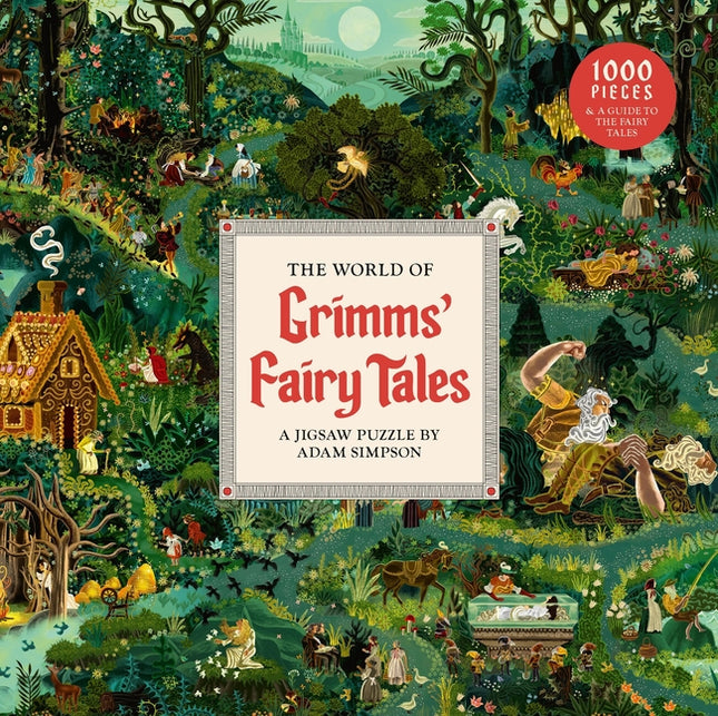 World of Grimms' Fairy Tales a 1000-Piece Jigsaw Puzzle: By Adam Simpson - Ingram