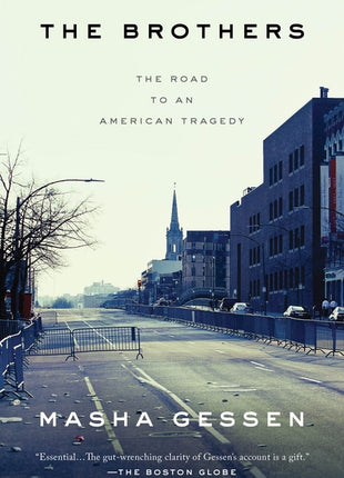 Brothers: The Road to an American Tragedy - Ingram