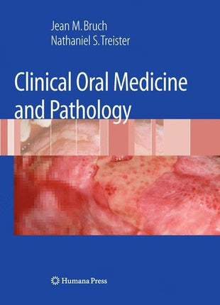 Clinical Oral Medicine and Pathology (2010) - Ingram