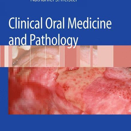 Clinical Oral Medicine and Pathology (2010) - Ingram