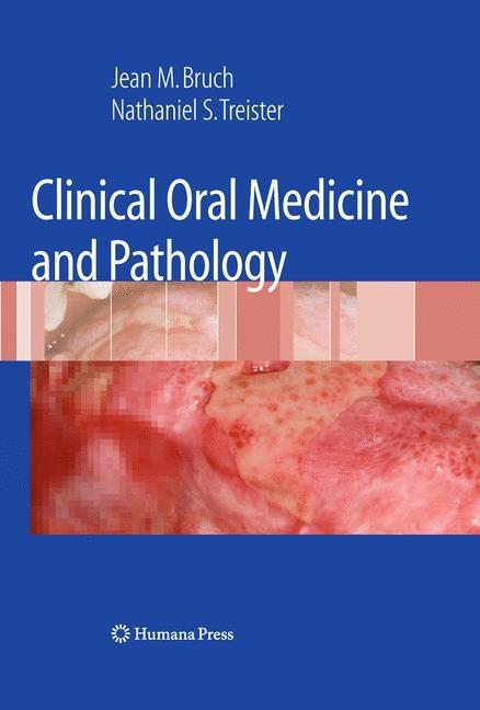 Clinical Oral Medicine and Pathology (2010) - Ingram