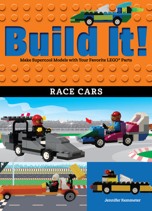 Build It! Race Cars: Make Supercool Models with Your Favorite Lego(r) Parts - Ingram