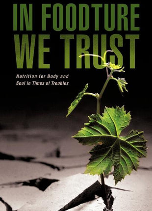 In Foodture We Trust - Ingram