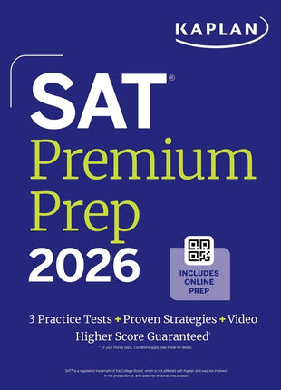 SAT Premium Prep 2026: Includes 3 Full Length Practice Tests, 700+ Practice Questions, + 1 Year Online Access to Quizzes and Video Lessons and Tutoria - Ingram