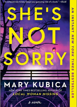 She's Not Sorry: A Psychological Thriller (First Time Trade) - Ingram