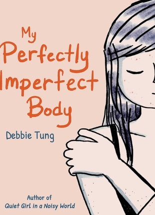 My Perfectly Imperfect Body - Ingram