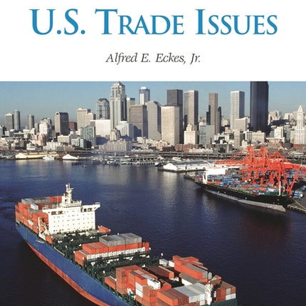 U.S. Trade Issues: A Reference Handbook - Ingram