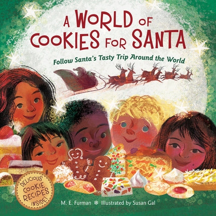 World of Cookies for Santa: Follow Santa's Tasty Trip Around the World: A Christmas Holiday Book for Kids - Ingram