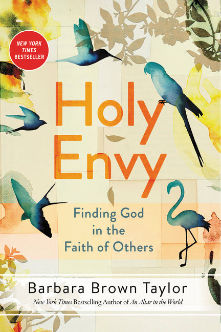 Holy Envy: Finding God in the Faith of Others - Ingram