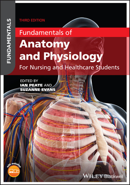 Fundamentals of Anatomy and Physiology: For Nursing and Healthcare Students - Ingram