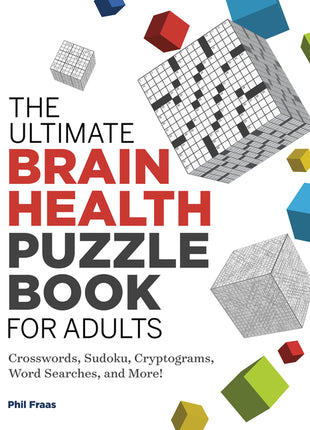 Ultimate Brain Health Puzzle Book for Adults: Crosswords, Sudoku, Cryptograms, Word Searches, and More! - Ingram