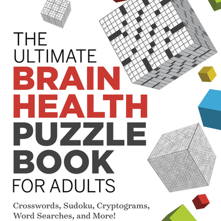 Ultimate Brain Health Puzzle Book for Adults: Crosswords, Sudoku, Cryptograms, Word Searches, and More! - Ingram