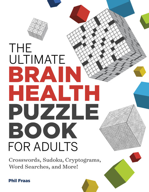 Ultimate Brain Health Puzzle Book for Adults: Crosswords, Sudoku, Cryptograms, Word Searches, and More! - Ingram