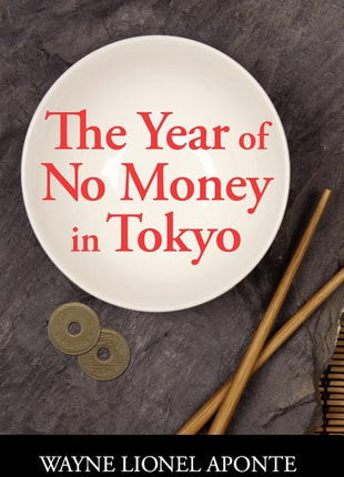 Year Of No Money In Tokyo - Ingram
