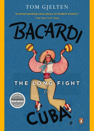 Bacardi and the Long Fight for Cuba: The Biography of a Cause - Ingram