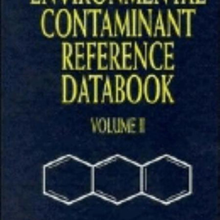 Environmental Contaminant Reference Databook, Volume 2 (Volume 2) - Ingram