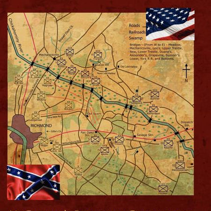 Seven Days Before Richmond: McClellan's Peninsula Campaign of 1862 and its Aftermath - Ingram