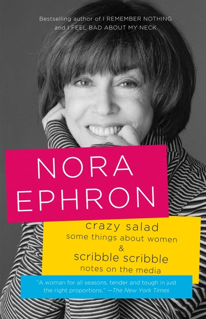 Crazy Salad and Scribble Scribble: Some Things about Women and Notes on Media - Ingram
