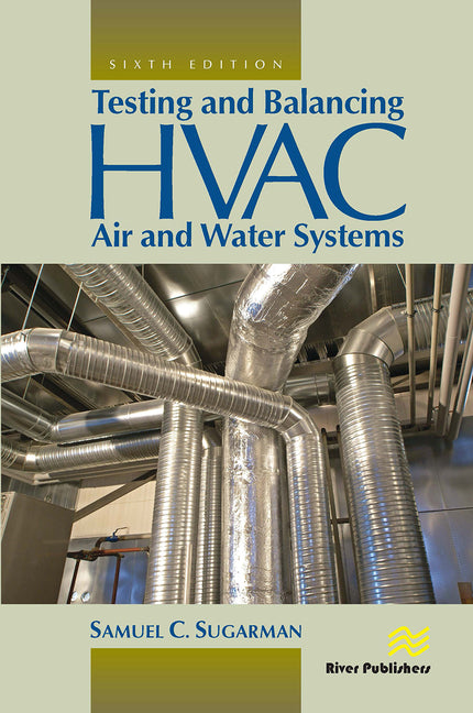 Testing and Balancing HVAC Air and Water Systems - Ingram
