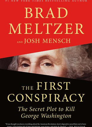 First Conspiracy: The Secret Plot to Kill George Washington - Ingram