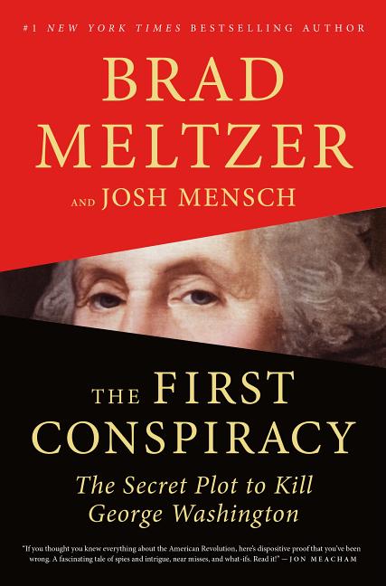 First Conspiracy: The Secret Plot to Kill George Washington - Ingram
