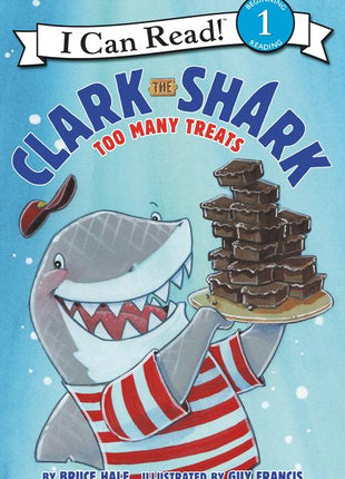 Clark the Shark: Too Many Treats - Ingram