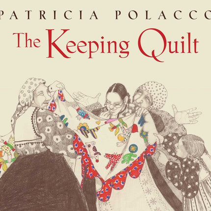Keeping Quilt: The Original Classic Edition (Reissue) - Ingram
