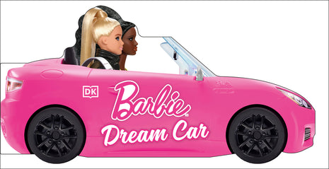 Barbie Dream Car: A Push-Along Board Book Adventure - Ingram