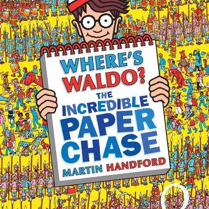 Where's Waldo? the Incredible Paper Chase: (A Hidden Object Activity Book Including a Maze, Spot-The-Difference Challenge, and Search & Find Puzzles - - Ingram