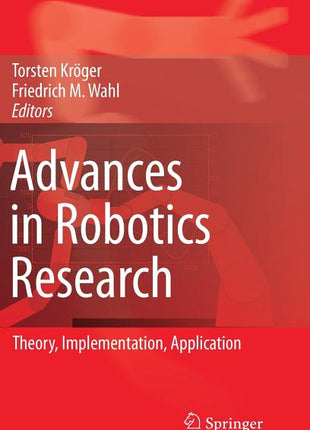 Advances in Robotics Research: Theory, Implementation, Application (2009) - Ingram