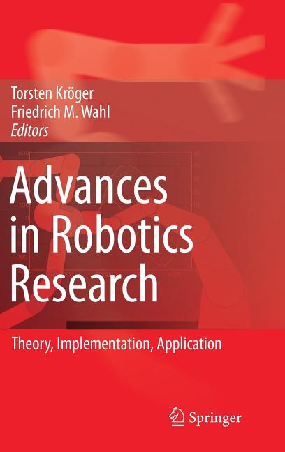 Advances in Robotics Research: Theory, Implementation, Application (2009) - Ingram