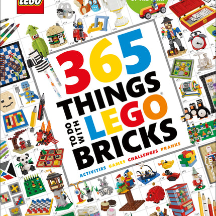 365 Things to Do with Lego Bricks: Lego Fun Every Day of the Year [With Toy] - Ingram