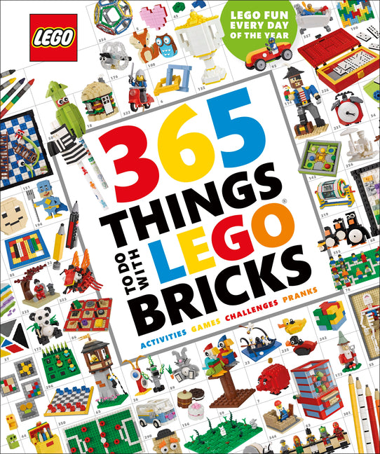 365 Things to Do with Lego Bricks: Lego Fun Every Day of the Year [With Toy] - Ingram
