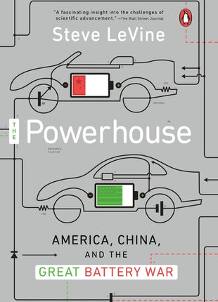 Powerhouse: America, China, and the Great Battery War - Ingram