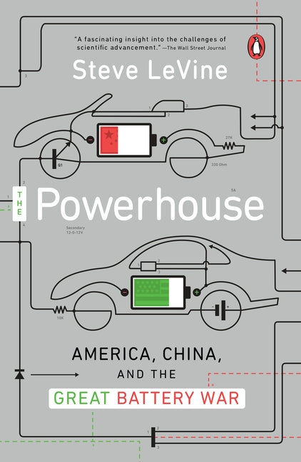 Powerhouse: America, China, and the Great Battery War - Ingram