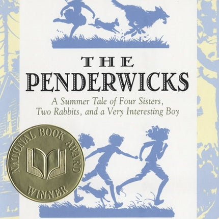 Penderwicks: A Summer Tale of Four Sisters, Two Rabbits, and a Very Interesting Boy - Ingram
