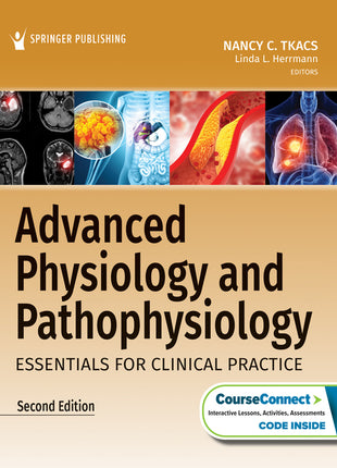 Advanced Physiology and Pathophysiology: Essentials for Clinical Practice - Ingram