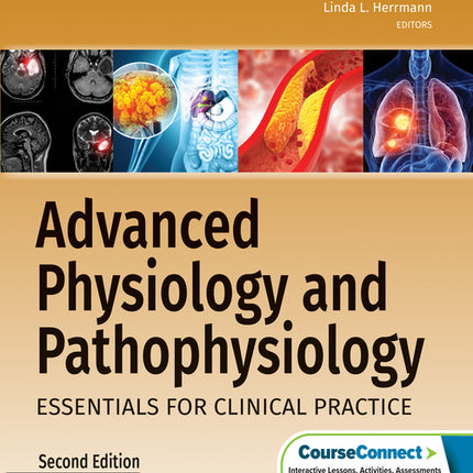 Advanced Physiology and Pathophysiology: Essentials for Clinical Practice - Ingram