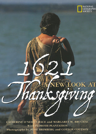 1621: A New Look at Thanksgiving - Ingram