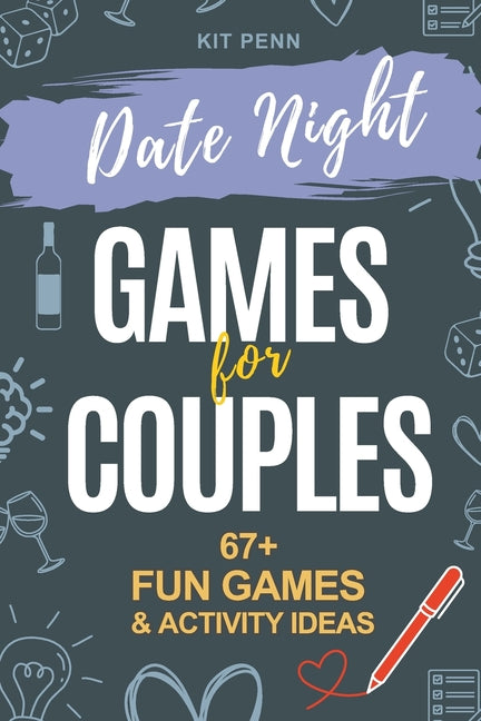 Games for Couples: Date Night 67+ Fun Two-Player Games and Activity Ideas for New or Married Couples - Ingram