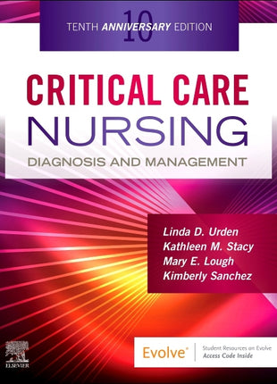 Critical Care Nursing: Diagnosis and Management - Ingram