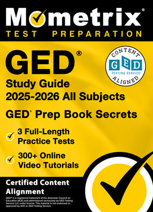 GED Study Guide 2025-2026 All Subjects - 3 Full-Length Practice Tests, 300+ Online Video Tutorials, GED Prep Book Secrets: [Certified Content Alignmen - Ingram