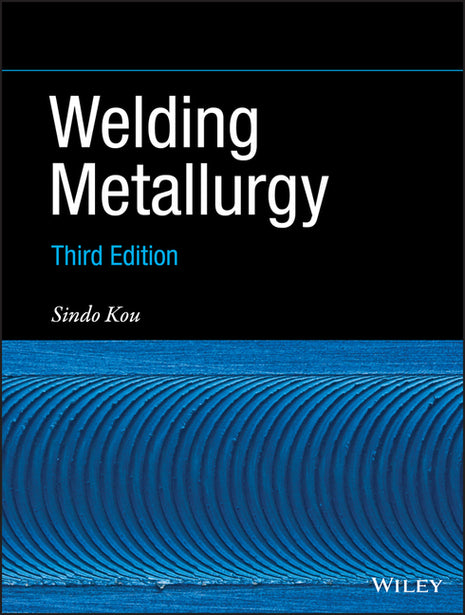 Front cover of the technical trade reference book "Welding Metallurgy" (Third Edition) by Sindo Kou, published by Wiley as seen in image_7490a9.jpg. The layout features a solid black upper half with the title in crisp white text, accompanied by "Third Edition" in light blue and the author's name in white cursive. A thin blue line separates the top section from a prominent, vibrant blue lower half showcasing a clean macro photograph of a uniform, layered solid-state weld bead texture. The white Wiley publish