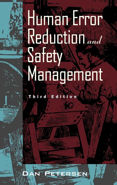 Human Error Reduction and Safety Management (Revised) - Ingram