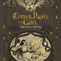 Cursed Pirate Girl: Malodious Mutiny - Ingram
