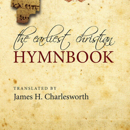 Earliest Christian Hymnbook - Ingram